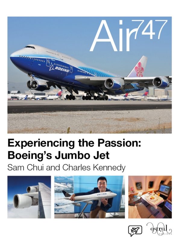 Air747 Book by Sam Chui and Charles Kennedy